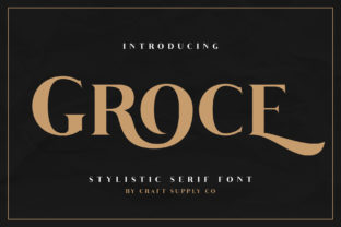 Groce: A Stylish Serif Font for Thoughtful Editorial Design