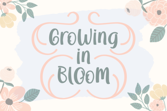 Growing in Bloom: A Whimsical Script Font for Crafters