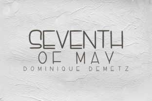 Seventh of May: A Clean Sans Serif Font for Sharp Campaign Graphics