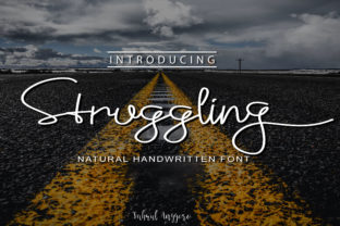 Struggling: A Natural Handwritten Font for Editorial Design